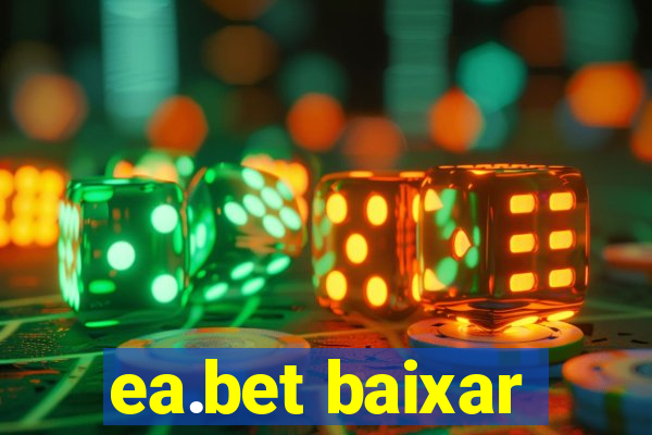 ea.bet baixar